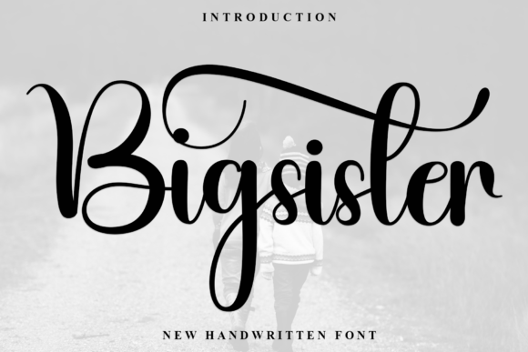 Bigsister Font: Elegant Handwritten Typography for Editorial Design