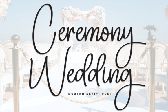 Ceremony Wedding Font: Elevating Digital Brand Design