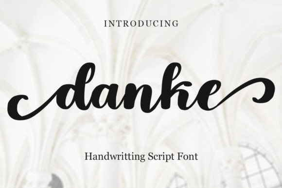 Danke Font Review: Elevating Small Business Branding