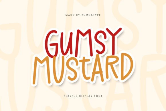 Gumsy Mustard: The Playful Font That Polishes Your Brand