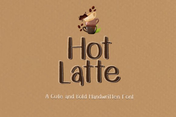Hotlatte Font: A Maker’s Secret for Handwritten Charm in Labels, Invitations & Printables