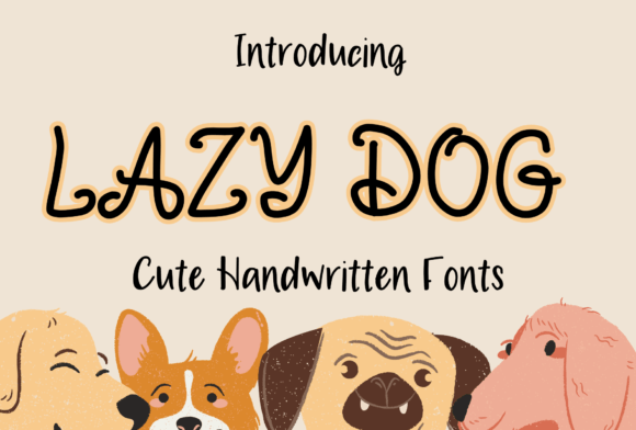 Lazy Dog Font: Adding Whimsy to Handmade Labels