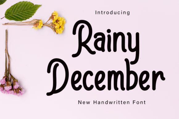 Rainy December: A Handwritten Font for Dynamic Web Design