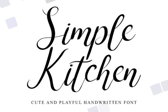 Simple Kitchen Font: Elevate Your Small Business Brand