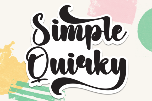 Simple Quirky: A Handwritten Font That Elevates Your Brand’s Personality
