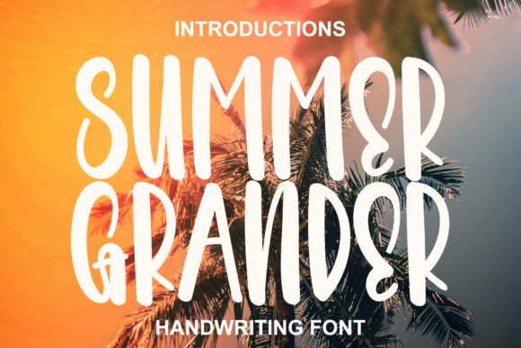 Summer Grander Font: Elevating Small Business Branding