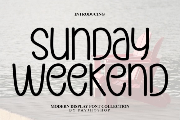 Sunday Weekend Font: Elevate Your Brand with Modern Script Typography