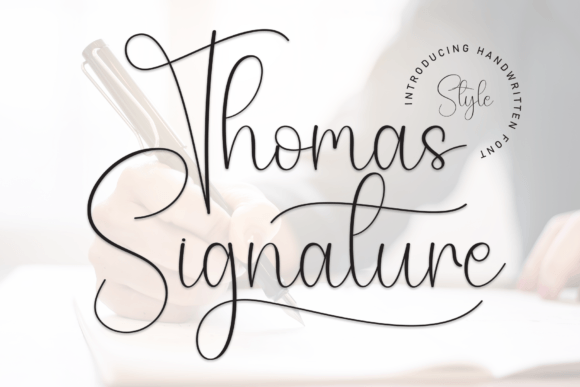 Thomas Signature Font: Elevating Digital Brand Identity